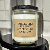 Smells Like... Not My Problem