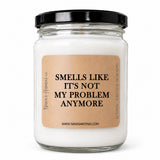 Smells Like... Not My Problem