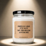 Smells Like... Not My Problem