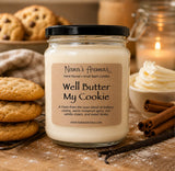 Well Butter My Cookie
