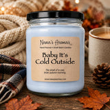 Baby It's Cold Outside